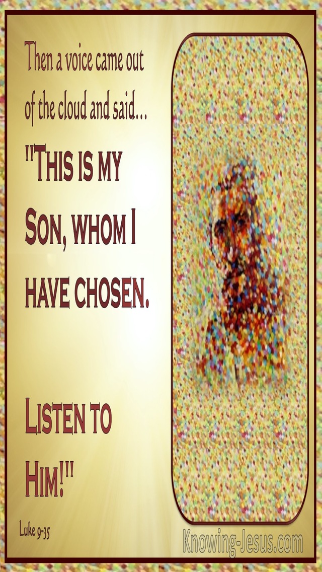 Luke 9:35 This Is My Beloved Son : Hear Him (yellow)